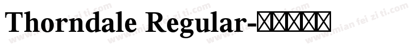 Thorndale Regular字体转换
